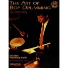 The Art of Bop Drumming - Dan Thress   John Riley (Drums)  - Manhattan Music Publication. Softcover/CD Book
