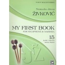My First Book for Xylophone and Marimba -    Nebosja Jovan Zivkovic (Marimba|Xylophone) Funny Mallets Series - Gretel Verlag. Softcover Book