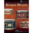 Primary Handbook for Snare Drum -    Garwood Whaley (Snare Drum) Meredith Music Percussion - Meredith Music. Sftcvr/Online Audio Book
