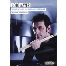 Secret Weapons for the Modern Drummer -  Jojo Mayer   (Drums)  - Hudson Music. 2-DVD Set Book