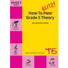 How To Blitz Theory Grade 5