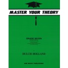 Master Your Theory Grade 7 by Dulcie Holland
