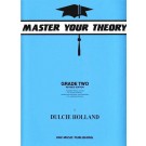 Master Your Theory Grade 2 by Dulcie Holland