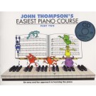 Easiest Piano Course Part 2 BK/CD by John Thompson