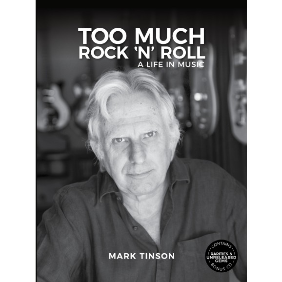 Too Much Rock 'n' Roll Book by Mark Tinson