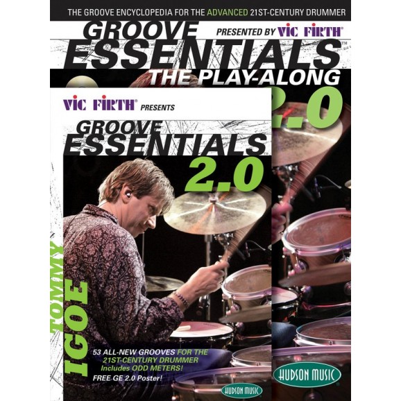 Vic Firthå¨ Presents Groove Essentials 2.0 with Tommy Igoe -  Tommy Igoe   (Drums)  - Hudson Music. Softcover/DVD Book