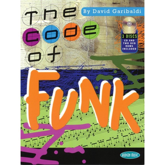 The Code of Funk -  David GaribaldiDavid Garibaldi   (Drums)  - Hudson Music. Softcover/CD Book