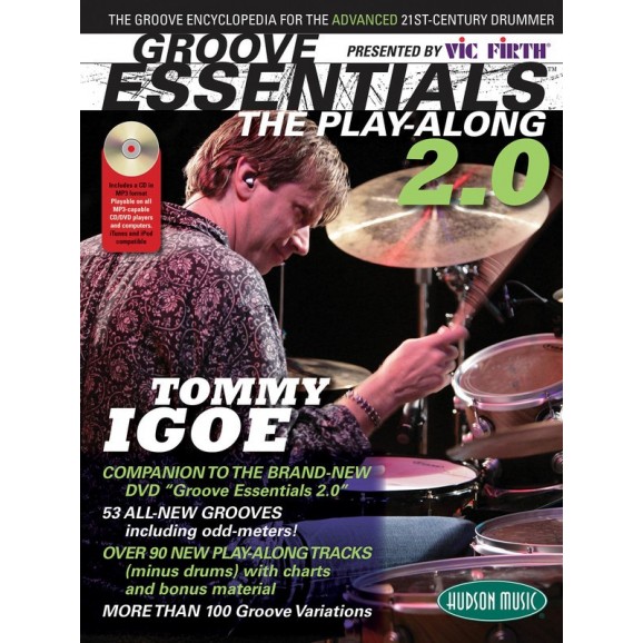 Vic Firthå¨ Presents Groove Essentials 2.0 with Tommy Igoe -  Tommy Igoe   (Drums)  - Hudson Music. Softcover/CD Book