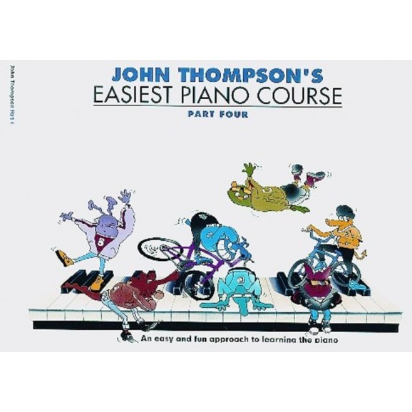 Easiest Piano Course Part 4 by John Thompson