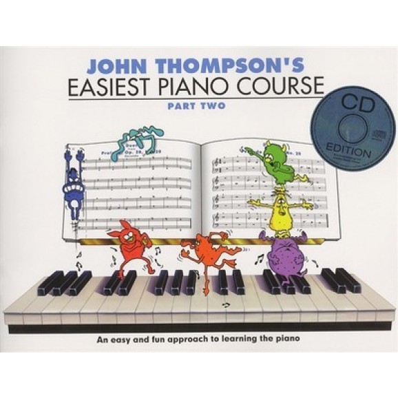 Easiest Piano Course Part 2 BK/CD by John Thompson
