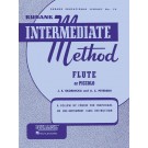 Rubank Intermediate Method - Flute or Piccolo - A.C. Peterson|Joseph E. Skornicka    (Flute) Rubank Intermediate Method - Rubank Publications. Softcover Book