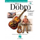 Play Dobroå¨ Today! - Level 1 -  Stacy Phillips   (Dobro/Resonator Guitar) Play Today Instructional Series - Hal Leonard. Sftcvr/Online Audio Book